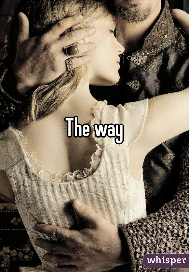 The way