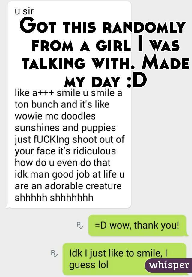 Got this randomly from a girl I was talking with. Made my day :D
