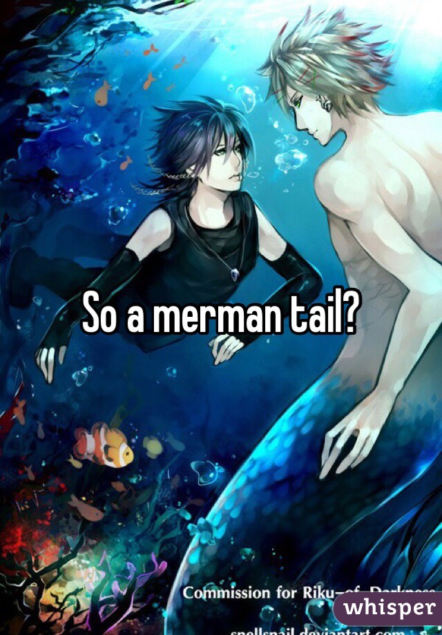 So a merman tail?