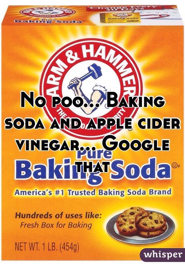 No poo... Baking soda and apple cider vinegar... Google that