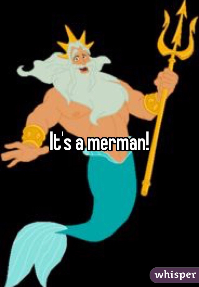 It's a merman!