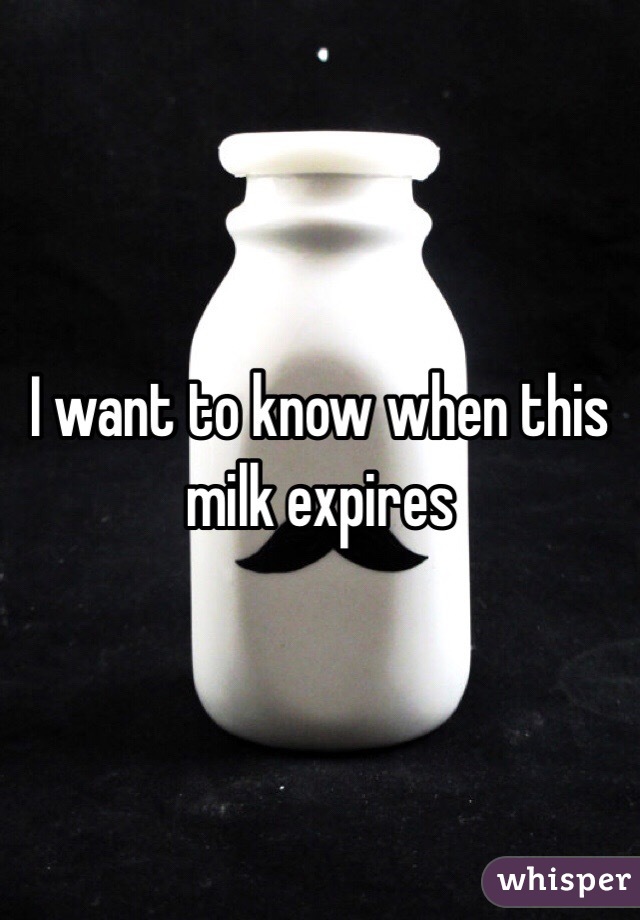 I want to know when this milk expires