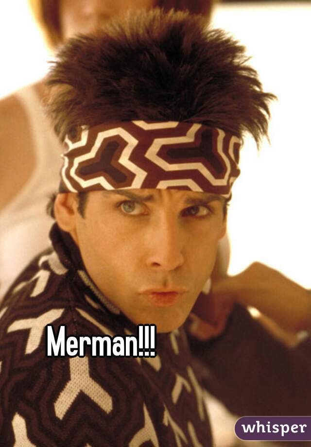 Merman!!!