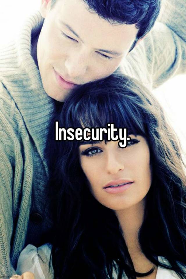 insecurity