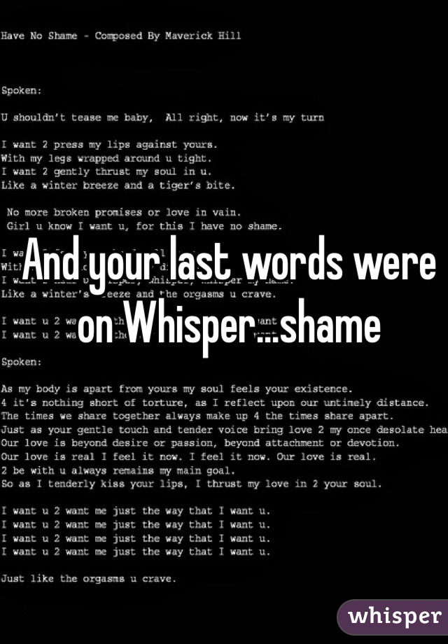 And your last words were on Whisper...shame 