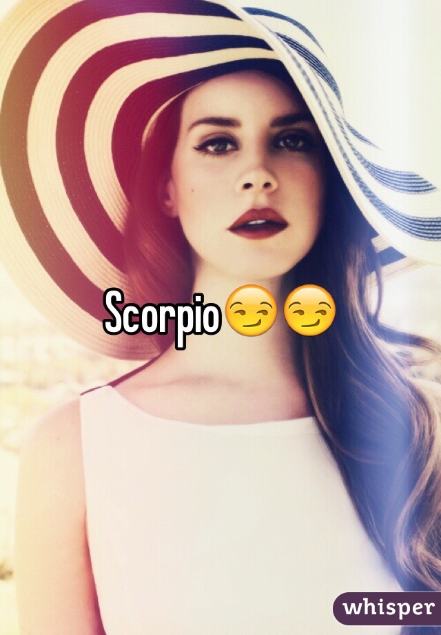 Scorpio😏😏