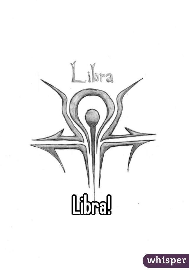 Libra!