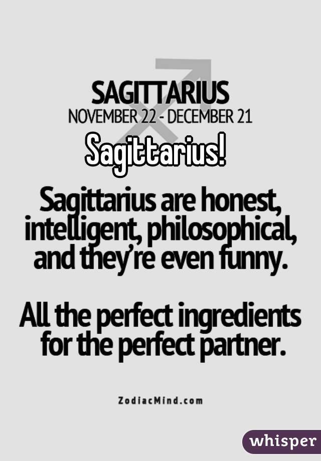 Sagittarius!