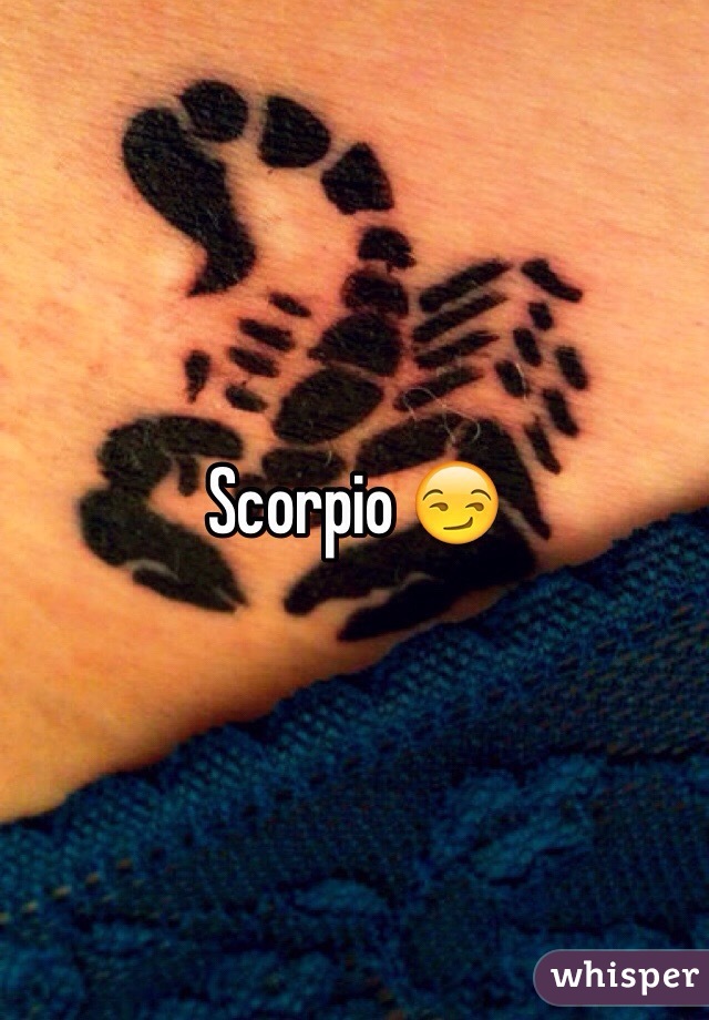 Scorpio 😏