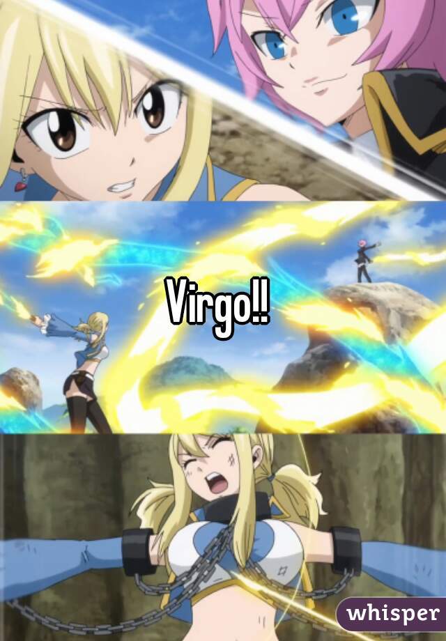 Virgo!! 
