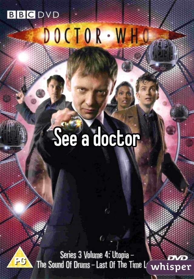 See a doctor