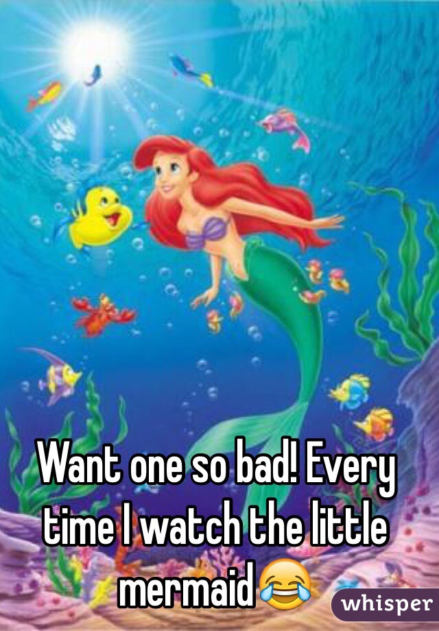 Want one so bad! Every time I watch the little mermaid😂