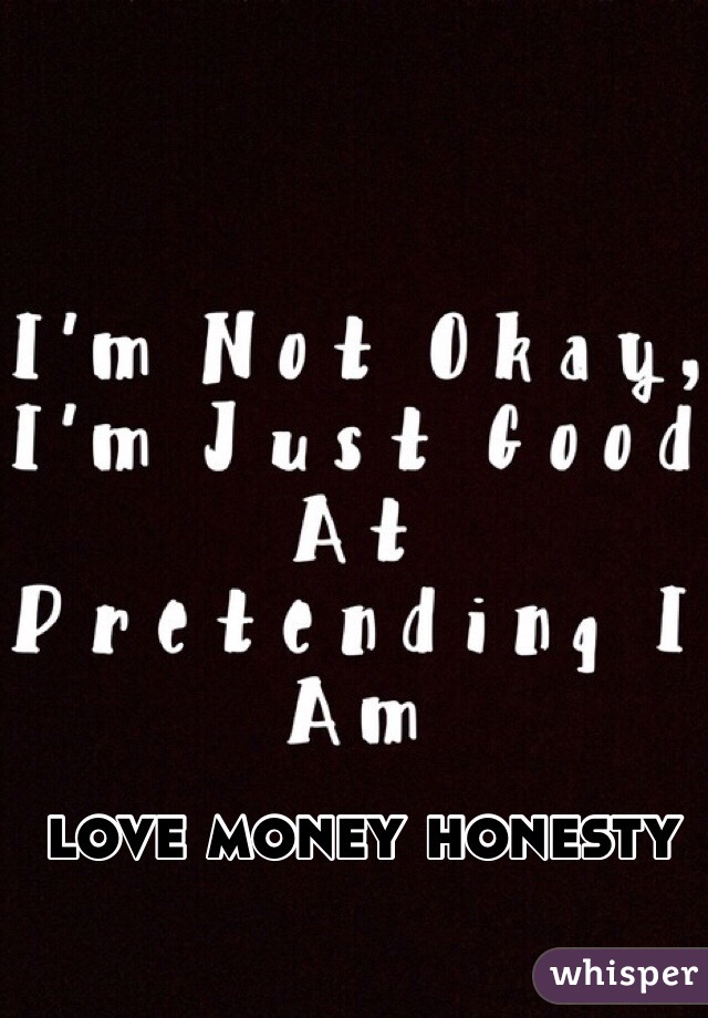 love money honesty

