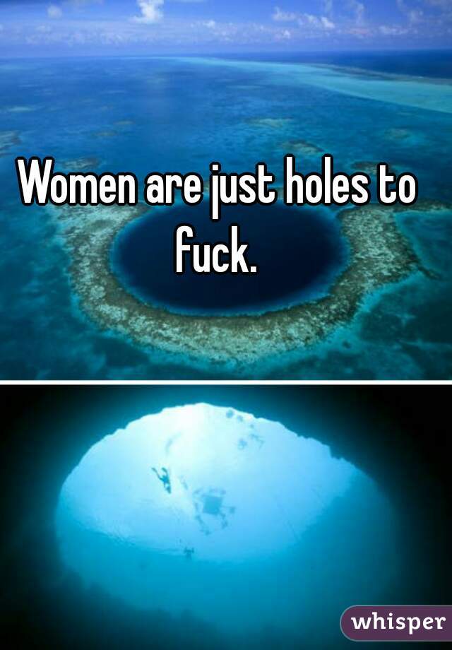 Just Holes