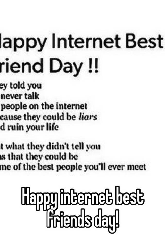 Internet Best Friend Quotes