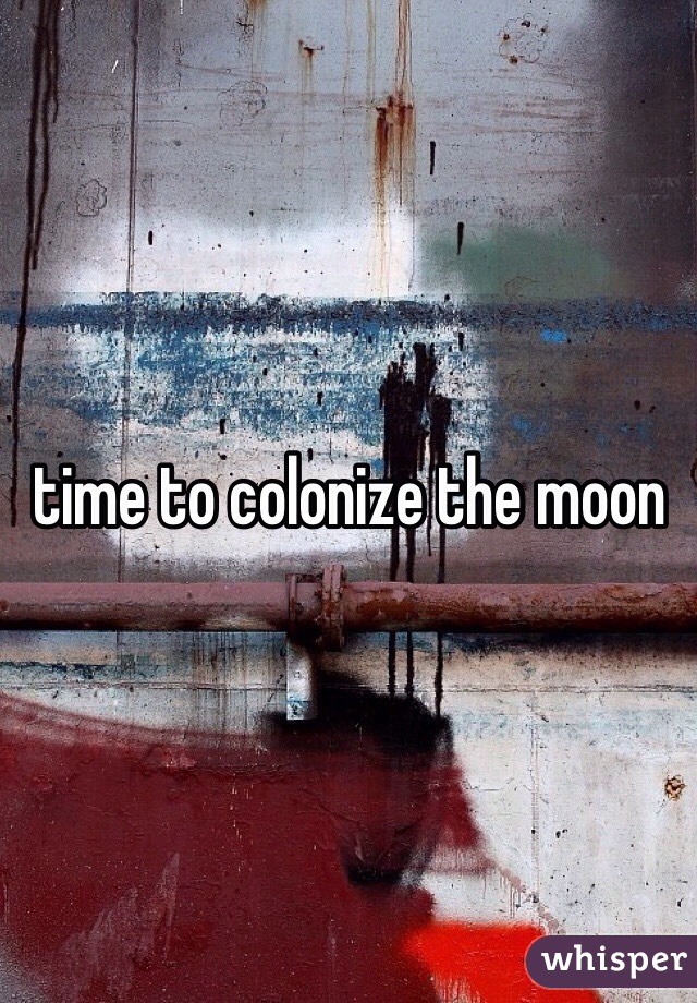 time to colonize the moon 