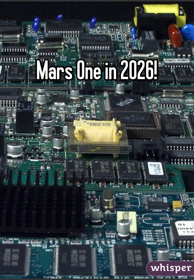 Mars One in 2026!