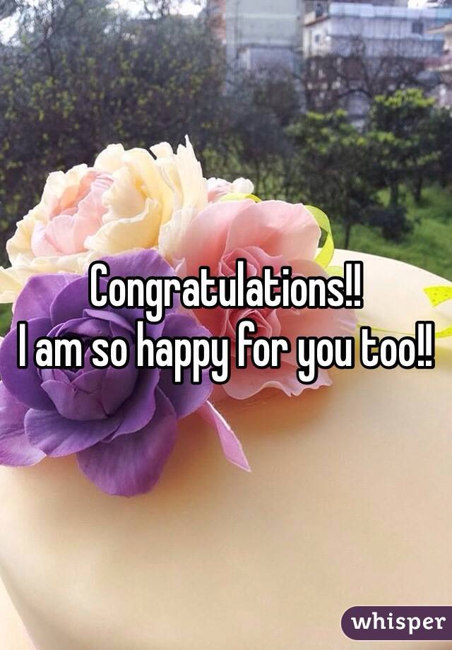 Congratulations!! 
I am so happy for you too!! 