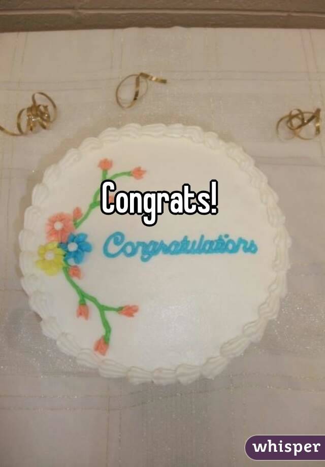 Congrats!