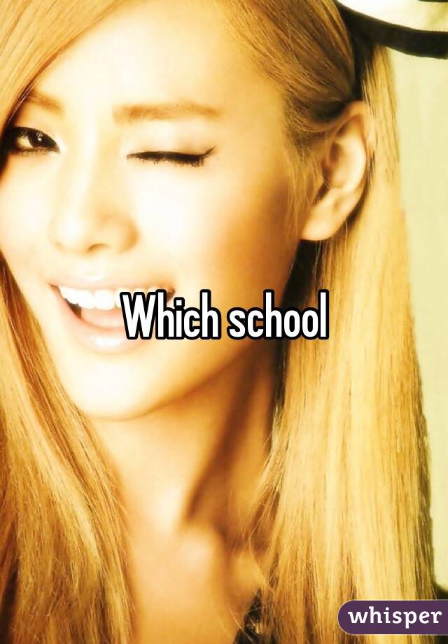 Which school