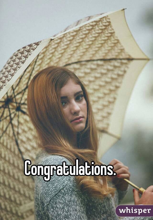 Congratulations. 