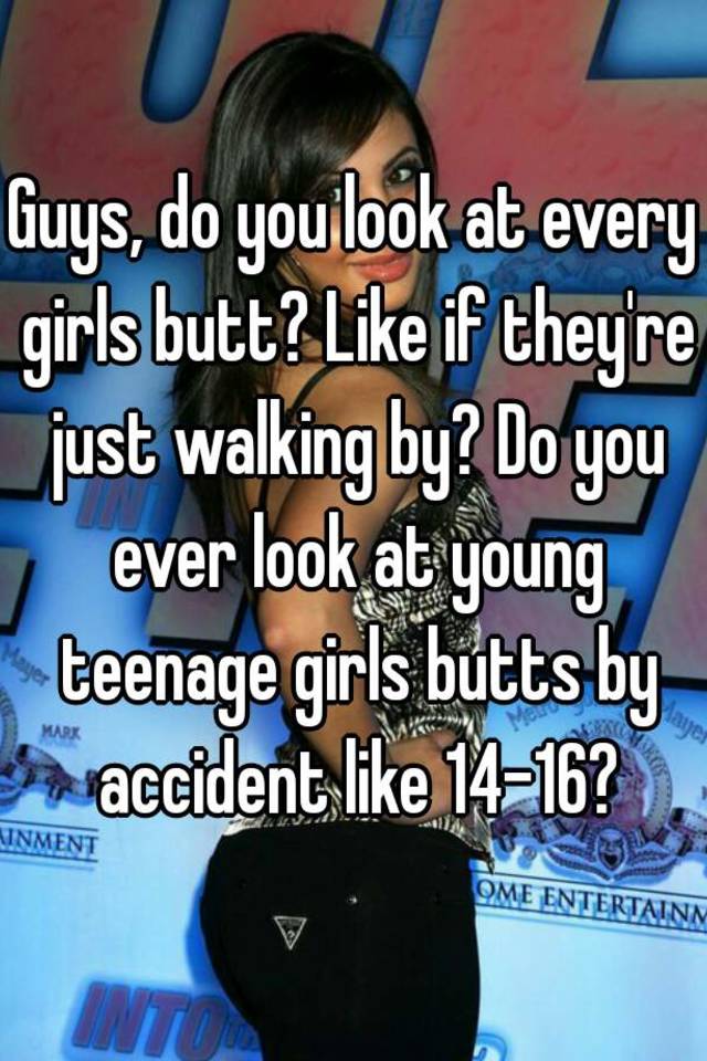 Young Teen Butt