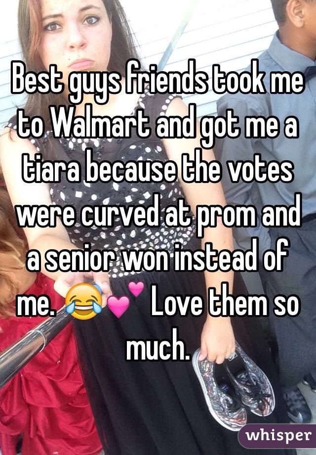Best guys friends took me to Walmart and got me a tiara because the votes were curved at prom and a senior won instead of me. 😂💕 Love them so much. 