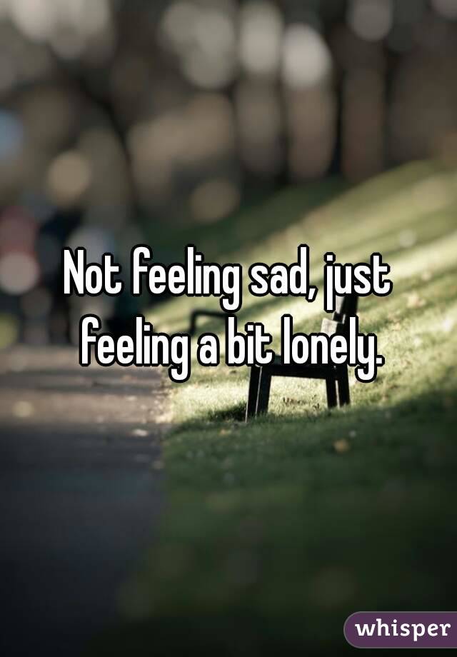 Feeling sad перевод