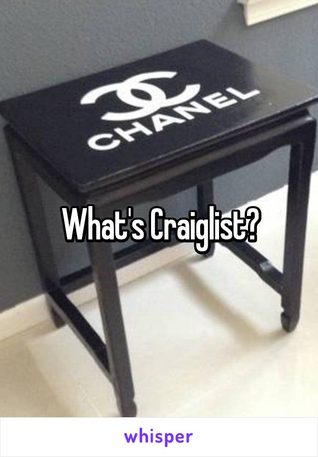 What's Craiglist?