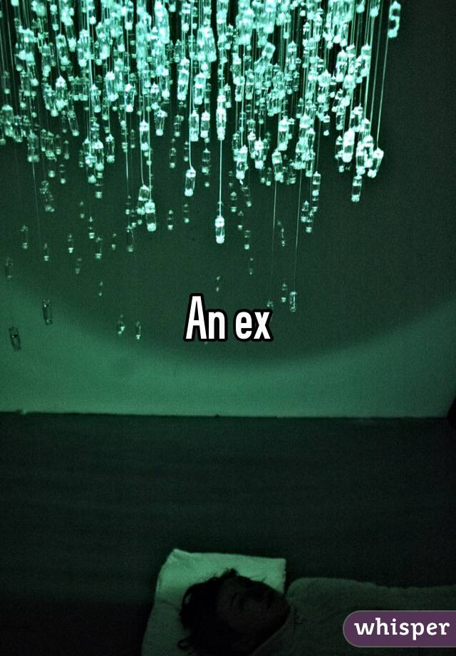 An ex 