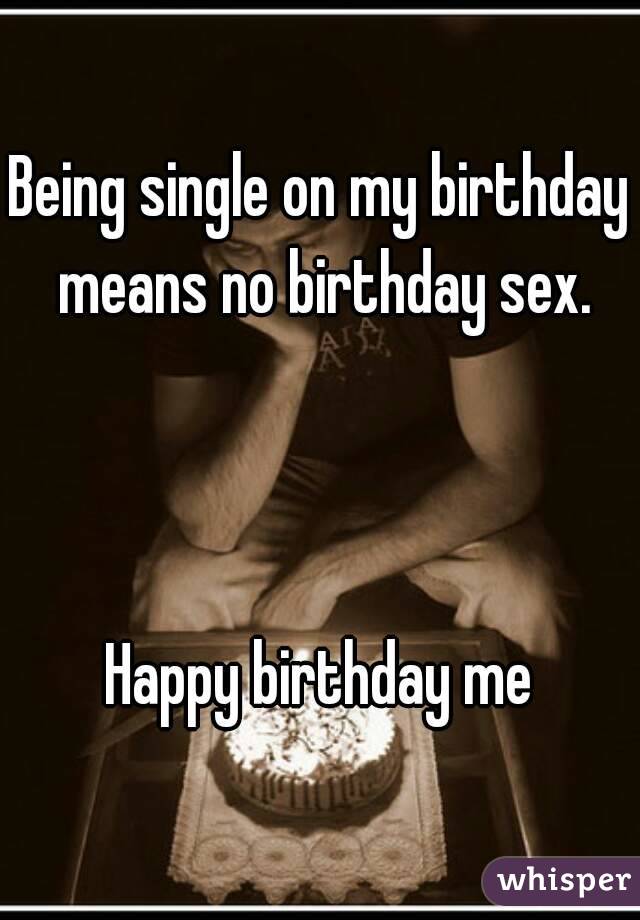 Birthday Sex Single 110