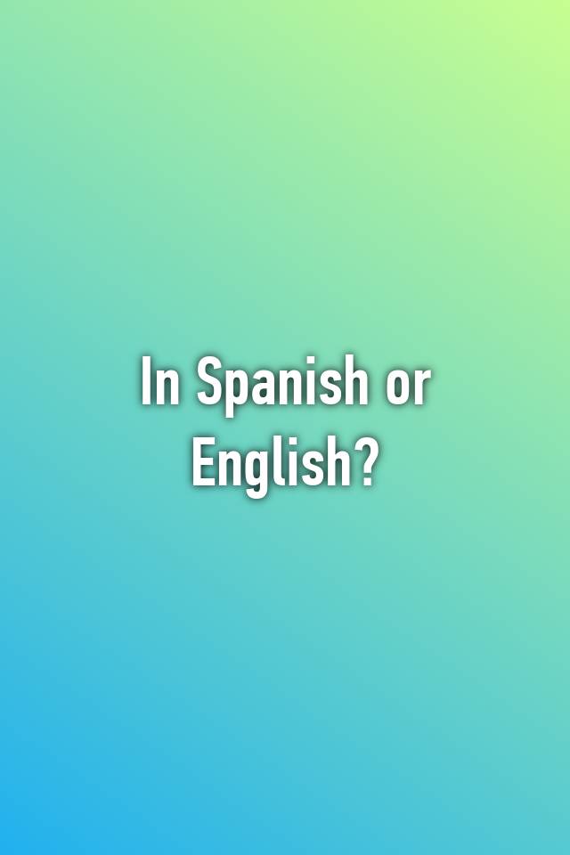 Is Spanish Or English Closer To Latin