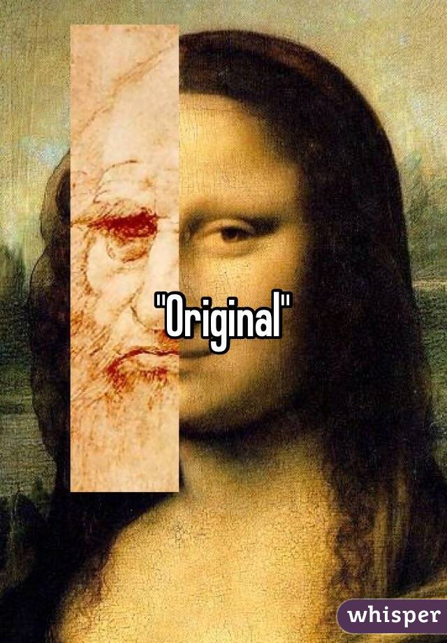 "Original"