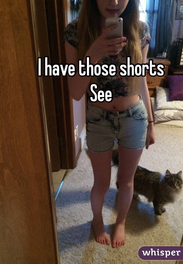 I have those shorts 
See