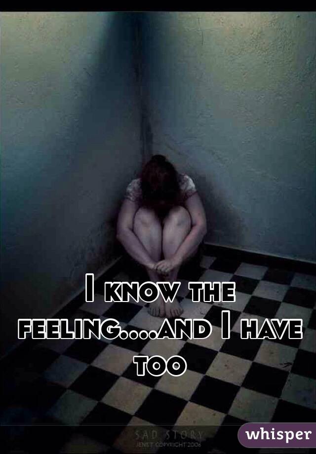 I know the feeling....and I have too 
