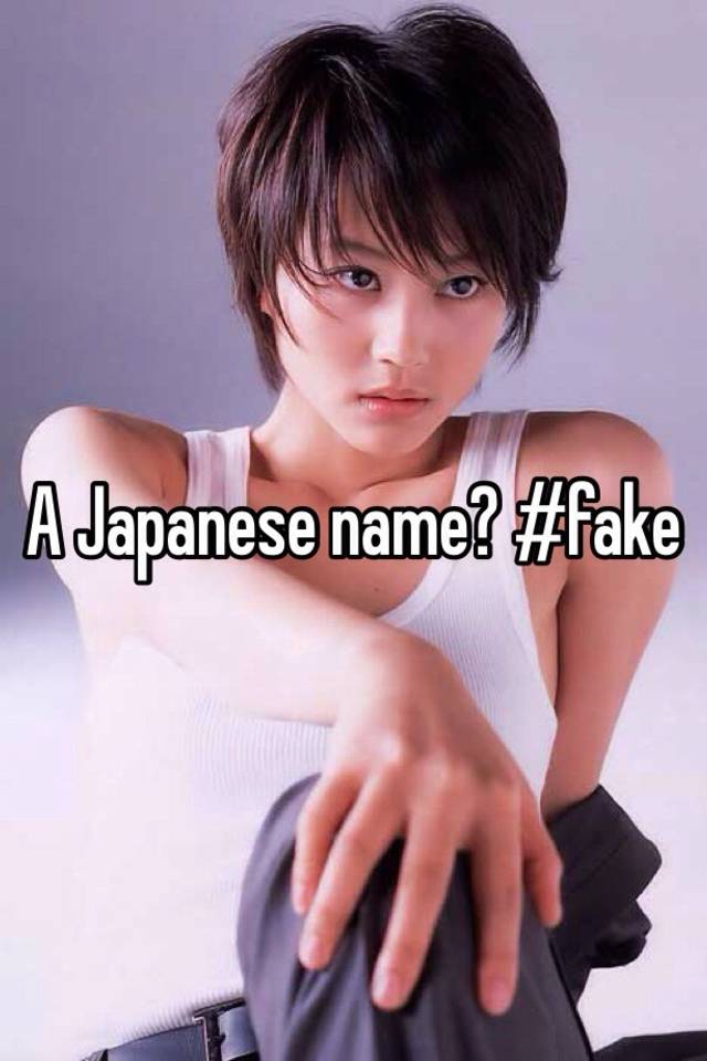 a-japanese-name-fake