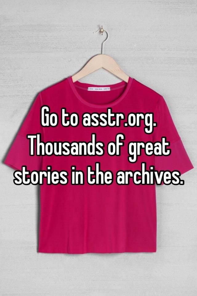 Go To Thousands Of Great Stories In The Archives