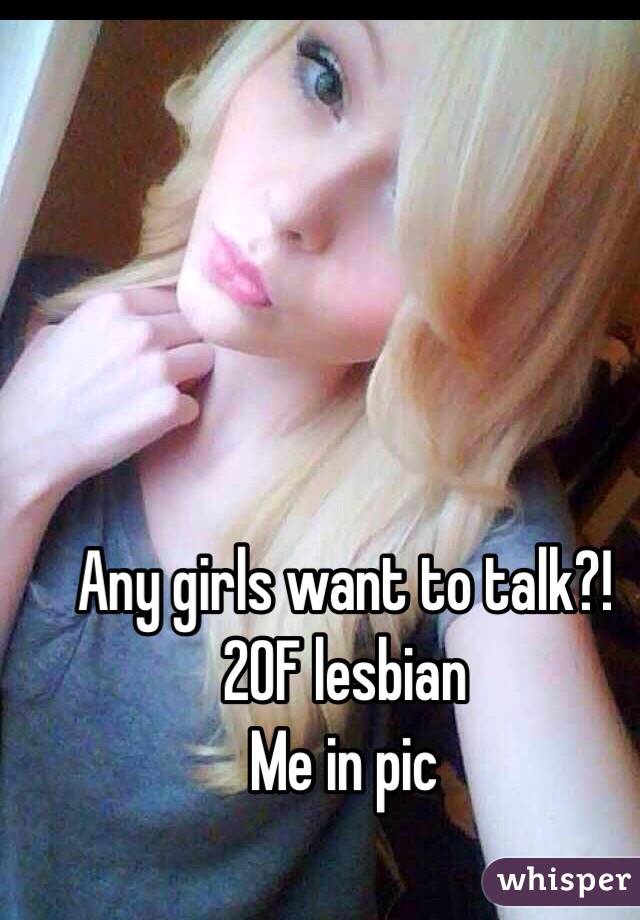 Any girls want to talk?!
20F lesbian
Me in pic 