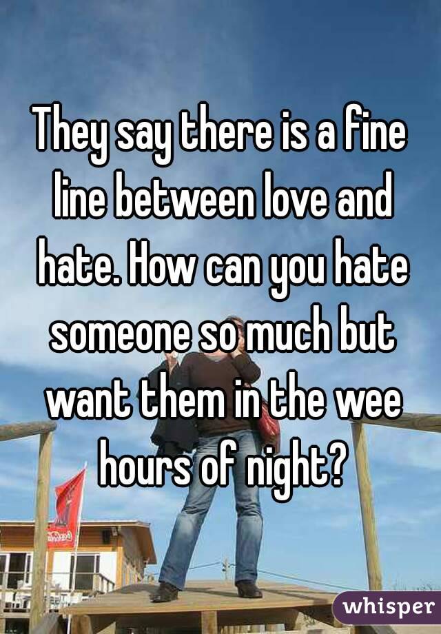 i-hate-when-you-want-to-tell-someone-how-much-you-love-them-but-you-can