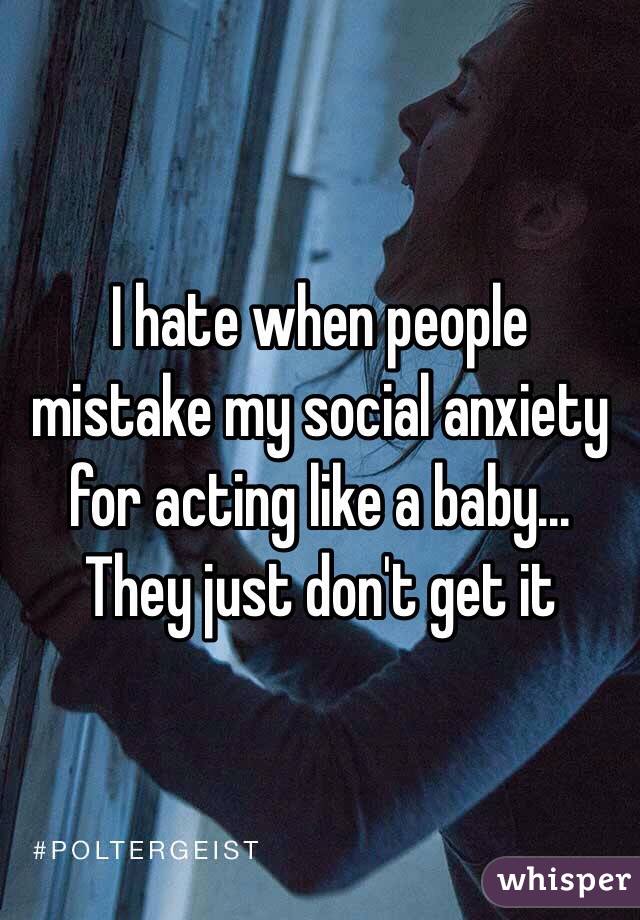 i-hate-my-social-anxiety-because-i-can-t-be-around-a-lot-of-people