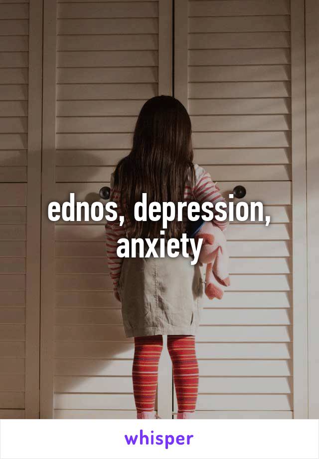 ednos, depression, anxiety