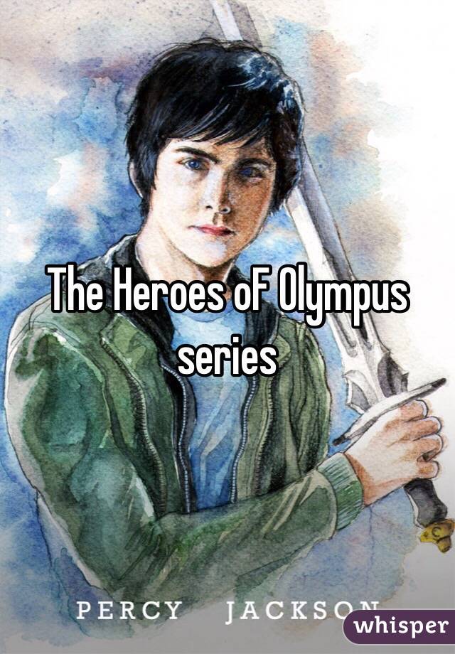 The Heroes oF Olympus series