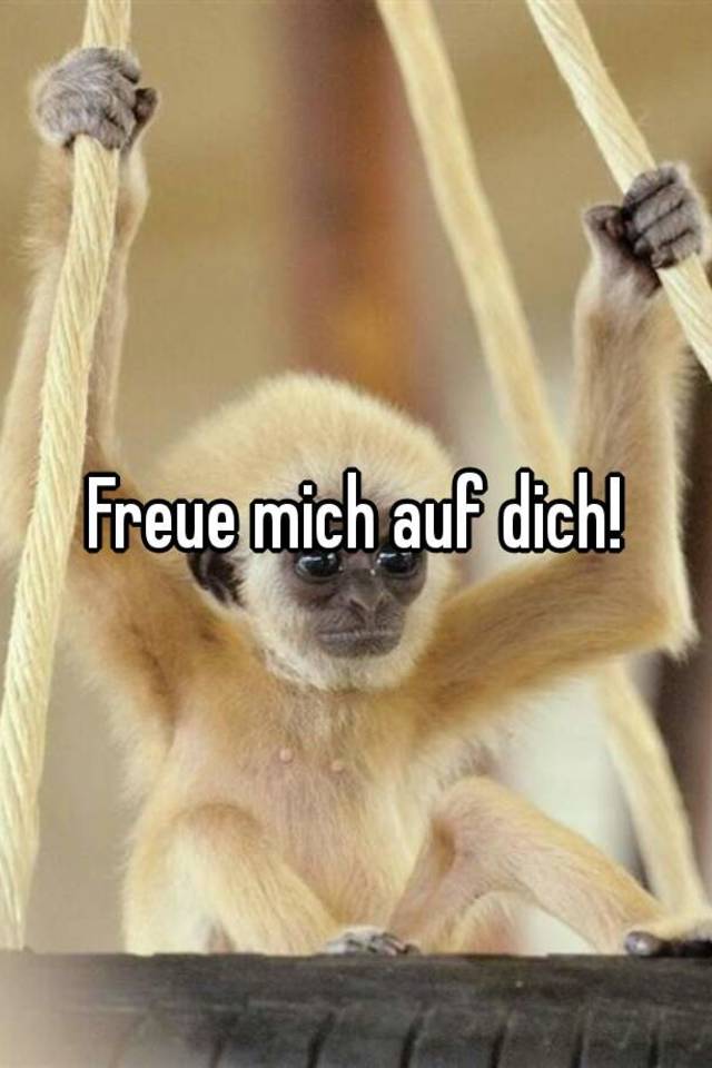 Freue Mich Auf Dich