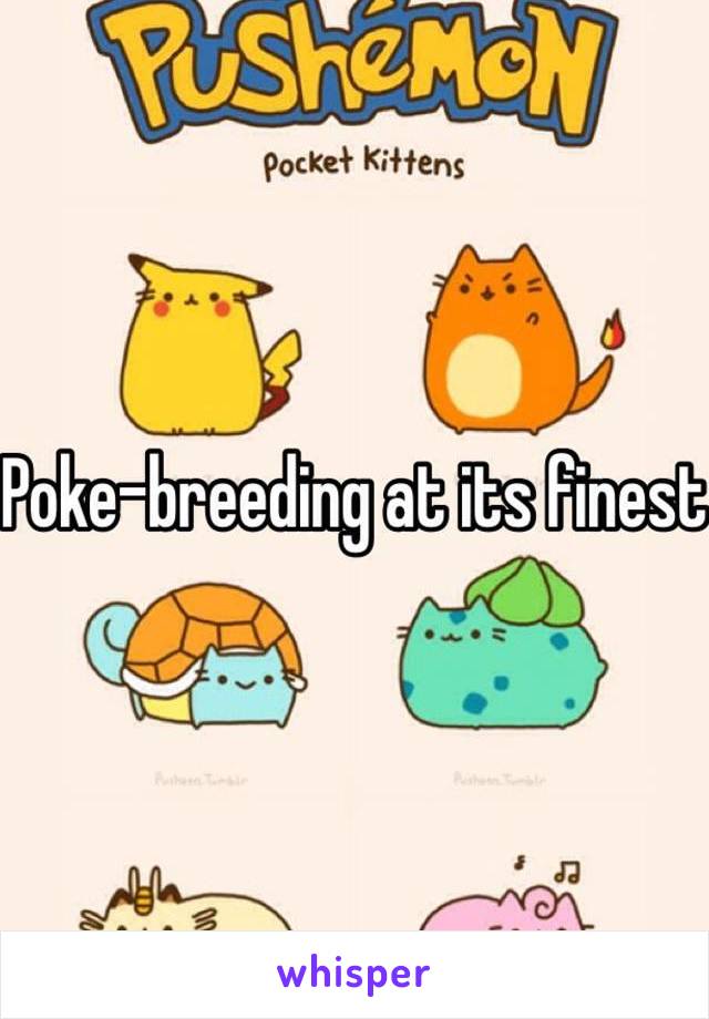 Poke-breeding at its finest