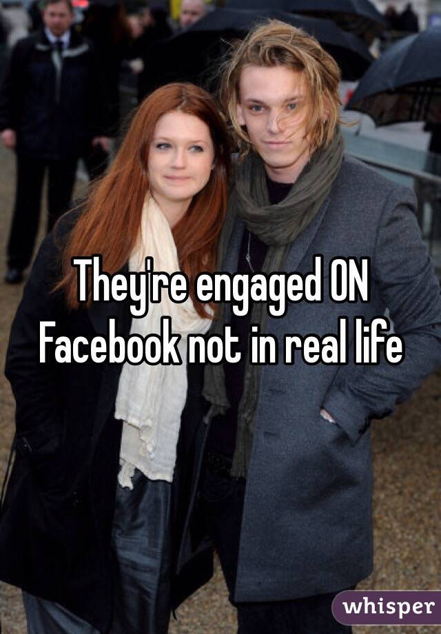 They're engaged ON Facebook not in real life 