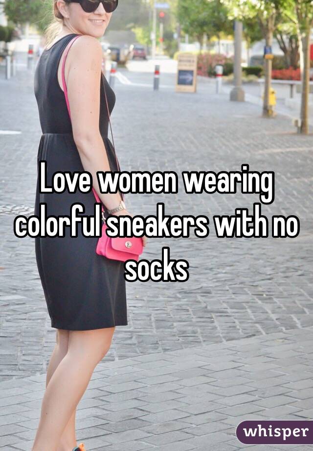 Love women wearing colorful sneakers with no socks 