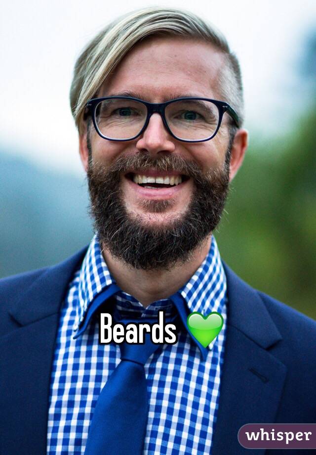 Beards 💚