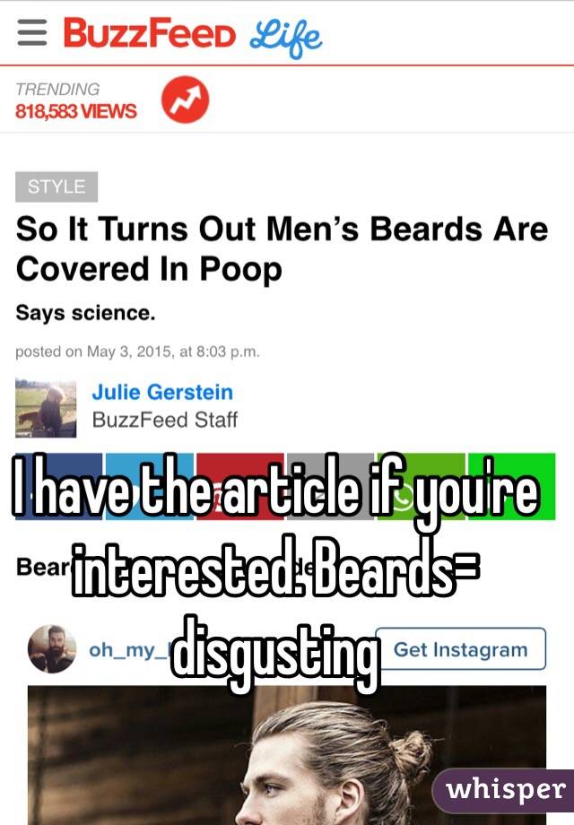 I have the article if you're interested. Beards= disgusting 