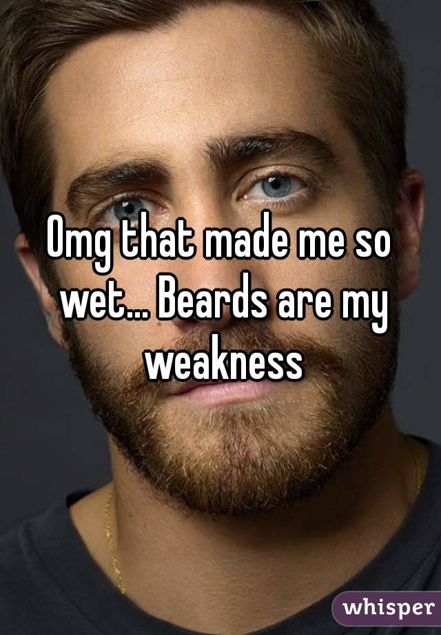 Omg that made me so wet... Beards are my weakness