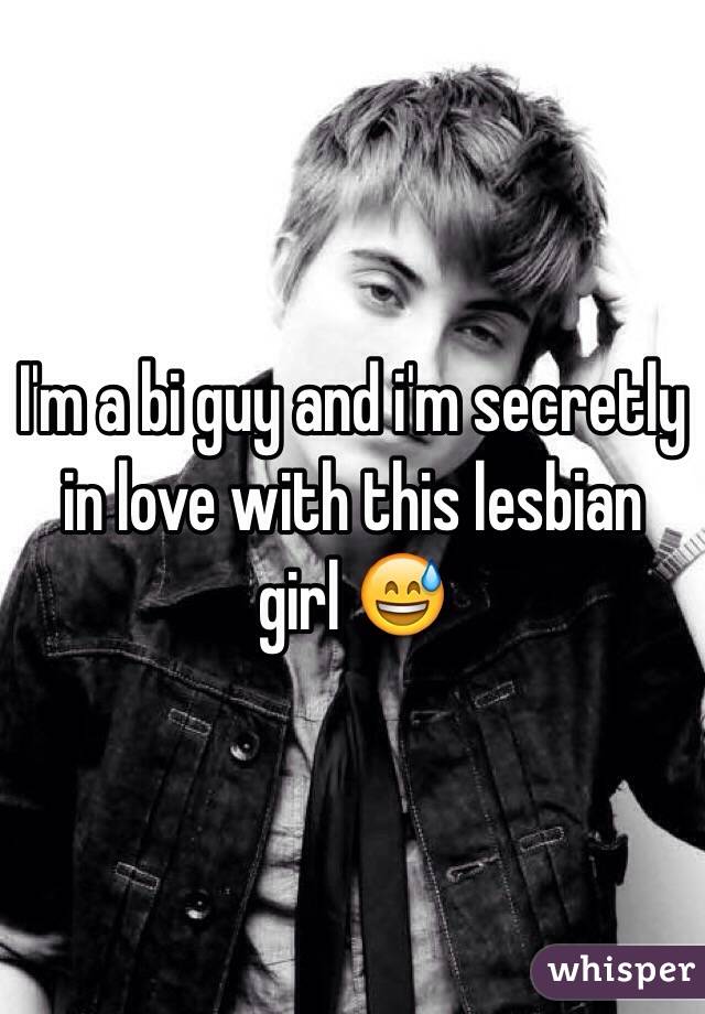 I'm a bi guy and i'm secretly in love with this lesbian girl 😅
